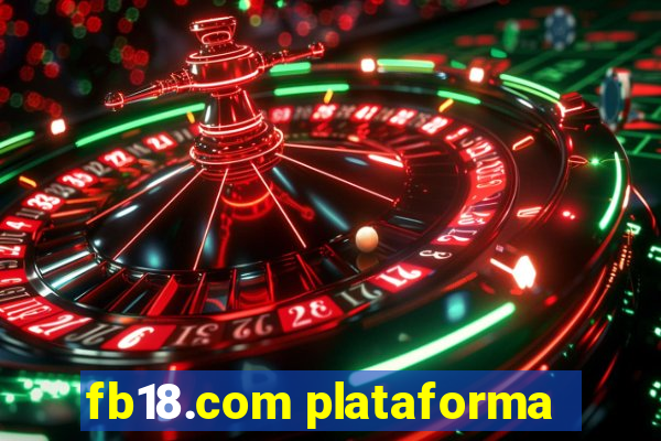 fb18.com plataforma